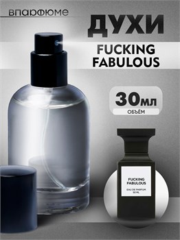 Духи по мотивам  Tom Ford Fucking Fabulous (Флакон 30 мл) ФАБОЛУС_30_S
