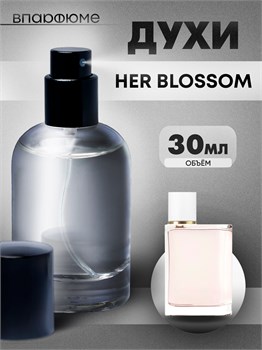 Духи по мотивам  Burberry Her Blossom (Флакон 30 мл) БАРБЕБЛОС_30_S