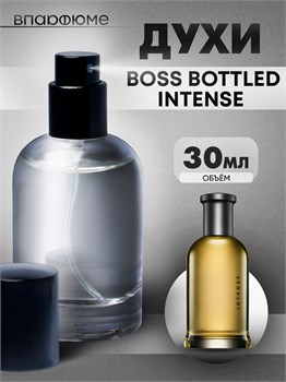 Духи по мотивам  Hugo Boss Boss Bottled intense (Флакон 30 мл) БОТЛИНТ_30_S