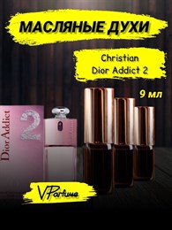 Dior addict 2 духи масляные кристиан Диор (9 мл) 2АДИКТ_9_VP