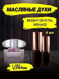 Versace bright crystal масляные духи Версаче (9 мл) ВЕРКРИС_0050_6_VP