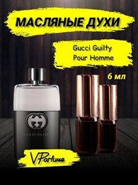 Гуччи Guilty Pour Homme масляные духи гучи (6 мл) ГИЛТИХОМ_6_VP