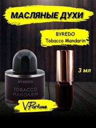 Byredo Tobacco Mandarin духи мандарин масляные (3 мл) ТАБМАН_0234_3_VP