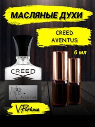 Creed aventus масляные духи Крид авентус (6 мл) АВЕНТУС_6VP