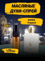 Trussardi Donna масляные духи спрей трусарди (3 мл) ДОННА_3_S
