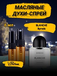 Byredo Blanche масляные духи спрей байредо бланш (6 мл) БЛАНШ_6_S