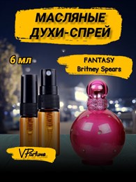 Бритни Спирс масляные духи Britney Spears Fantasy (6 мл) БРИФАНТА_6_S
