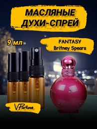 Бритни Спирс масляные духи Britney Spears Fantasy (9 мл) БРИФАНТА_9_S