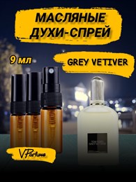 Tom Ford grey vetiver духи спрей масляные том форд (9 мл) ГРЕЙ_9_S