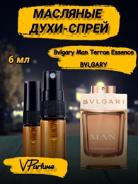 Масляные духи-спрей Bvlgary Man Terrae Essence (6 мл) МАНТЕРА_6_S