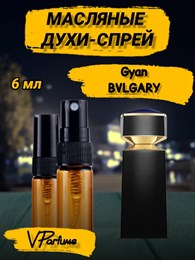 Масляные духи-спрей Bvlgary Gyan (6 мл) ГАЯНЕ_6_S