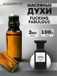 Духи по мотивам  Tom Ford Fucking Fabulous (Масло 100%, 3 мл) ФАБОЛУС_3_VP
