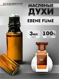 Духи по мотивам  Tom Ford Ebene Fume (Масло 100%, 3 мл) ФУМЕ_3_VP