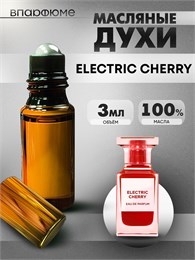 Духи по мотивам  Tom Ford Electric Cherry (Масло 100%, 3 мл) ЭЛЧЕРРИ_3_VP