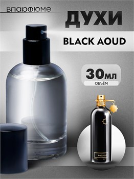 Духи-спрей Montale Black Aoud (30 мл) БЛЕКАУД_30_S - фото 39398