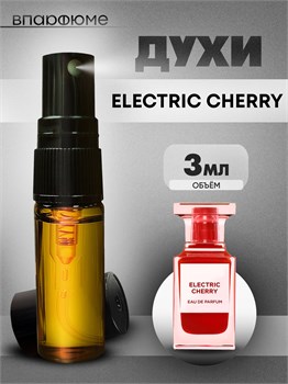 Духи по мотивам  Tom Ford Electric Cherry (Спрей пробник 3 мл) ЭЛЧЕРРИ_3_S